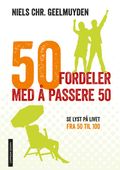 50 fordeler med å passere 50