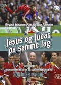 Jesus og Judas på samme lag