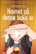 Navnet på denne boka er HEMMELIG