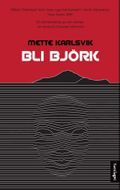 Bli Björk