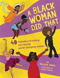 A Black Woman Did That!