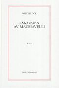 I skyggen av Machiavelli