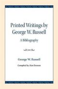 Printed Writings by George W. Russell