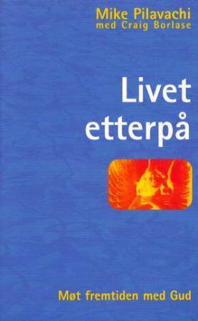 Livet etterpå