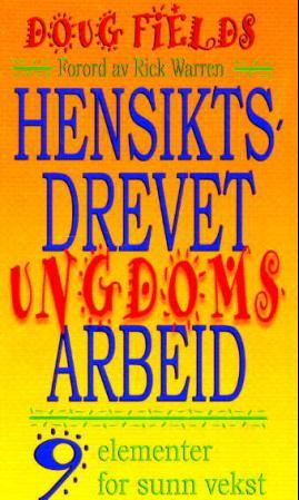 Hensiktsdrevet ungdomsarbeid