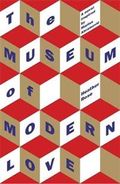 The Museum of Modern Love