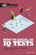 Mensa: How to Excel at IQ Tests