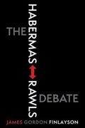 The Habermas-Rawls Debate