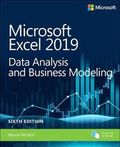 Microsoft Excel 2019 Data Analysis and Business Modeling