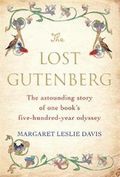 The Lost Gutenberg