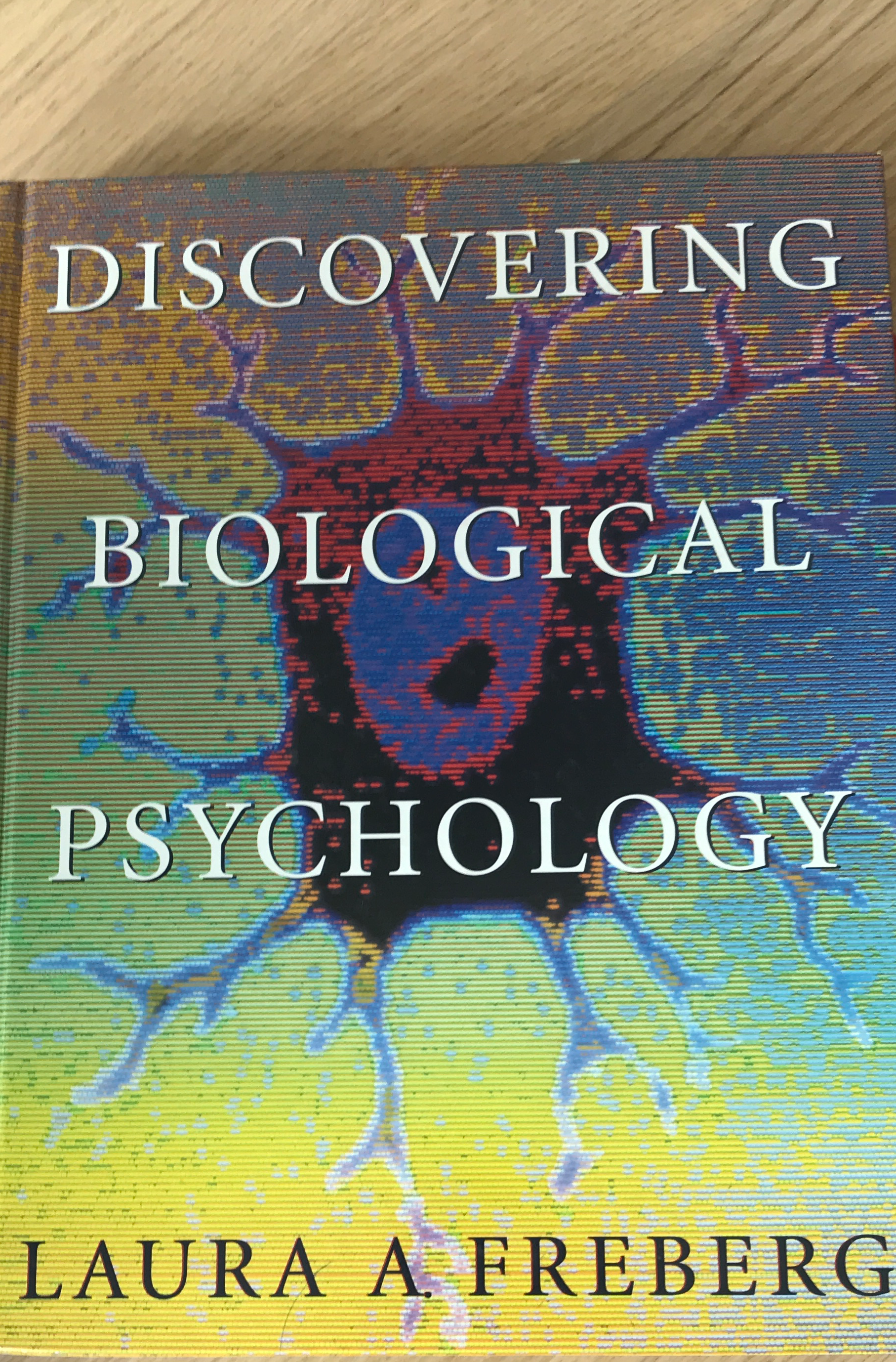 Discovering biological psychology