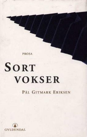 Sort vokser