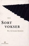 Sort vokser