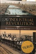 The Industrial Revolution