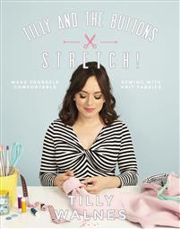Tilly and the Buttons: Stretch!