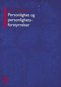 Personlighet og personlighetsforstyrrelser