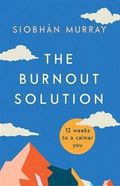 The Burnout Solution