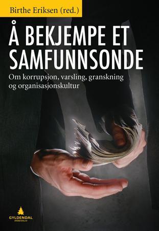 Å bekjempe et samfunnsonde