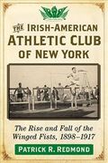 The Irish-American Athletic Club of New York