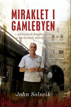 Miraklet i gamlebyen