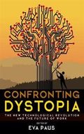 Confronting Dystopia