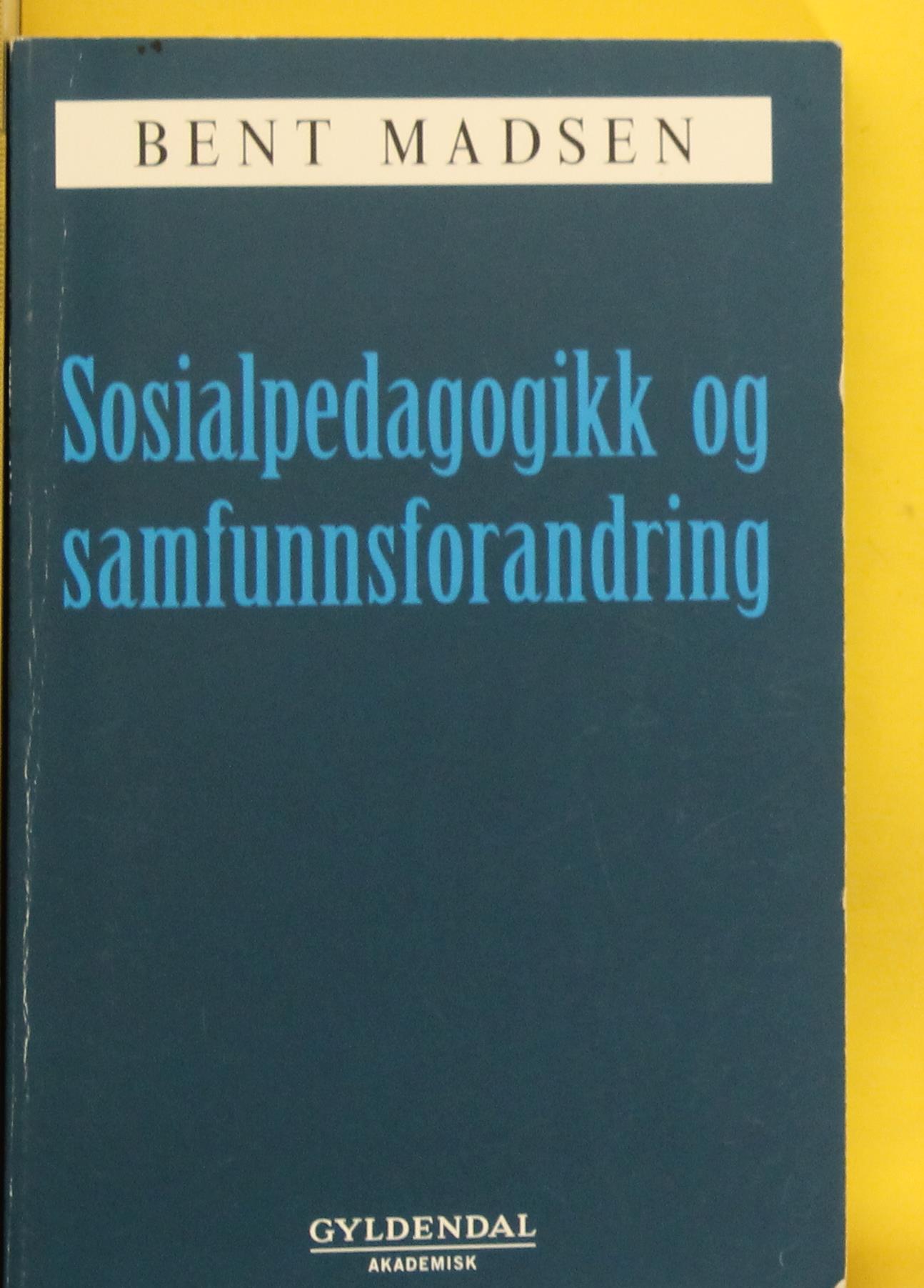 Sosialpedagogikk og samfunnsforandring