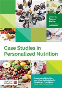 CASE STUDIES IN PERSONALISED NUTRIT