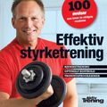 Effektiv styrketrening