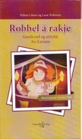 Robbel å rakje