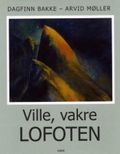 Ville, vakre Lofoten