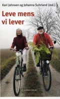 Leve mens vi lever