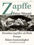 Hvordan jeg blev så flink ; Essays ; Rikets hemmelighet, en kortfattet Jesus-biografi