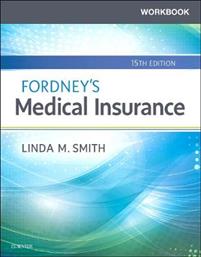 Workbook for Fordney's Medical Insurance