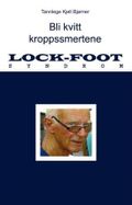 Lock-foot syndrom (L-F)