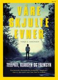 Våre skjulte evner