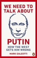 We need to talk about Putin