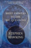 BRIEF ANSWERS TO THE BIG QUESTIONS