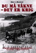 Du må våkne - det er krig