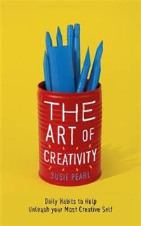 The Art of Creativity