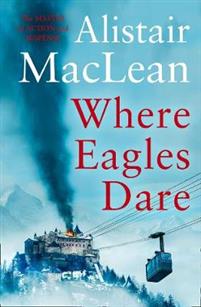 Where Eagles Dare