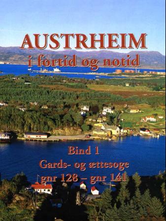 Austrheim i fortid og notid. Bd. 1