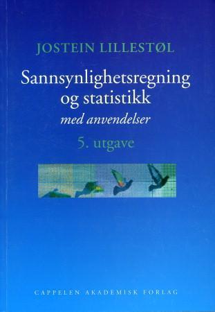 Sannsynlighetsregning og statistikk med anvendelser