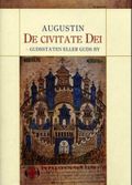De civitate Dei = Gudsstaten, eller Guds by