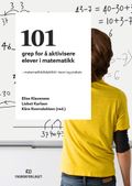 101 grep for å aktivisere elever i matematikk