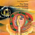 The time of the lustful mother = Árbeeadni = Morslodd