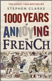 1000 Years of Annoying the French