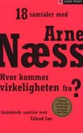 Hvor kommer virkeligheten fra?
