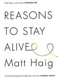 Reasons to Stay Alive