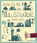 How to be an Illustrator, Second Edition