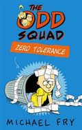 The Odd Squad: Zero Tolerance